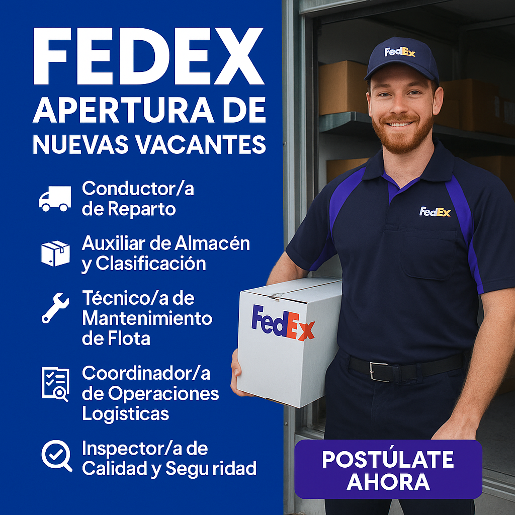 📦 FedEx abre nuevas ofertas laborales: una oportunidad para crecer en una empresa global